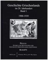 Geschichte Griechenlands im 20. Jahrhundert. Bd.1