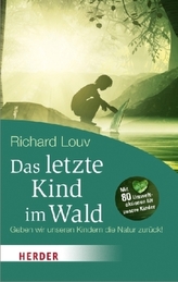 Das letzte Kind im Wald