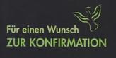 Für einen Wunsch zur Konfirmation