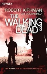 The Walking Dead. Bd.3