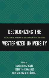  Decolonizing the Westernized University