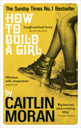 How to Build a Girl. All About a Girl, englische Ausgabe