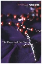 The Power and the Glory. Die Kraft und die Herrlichkeit, engl. Ausgabe
