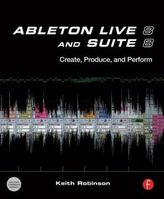 Ableton Live 8: Making Music on the Fly