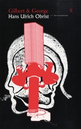  Gilbert and George/Hans Ulrich Obrist