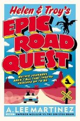 Helen and Troy's Epic Road Quest