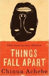 Things Fall Apart. Alles zerfällt / Okonkwo oder das Alte stürzt, englische Ausgabe