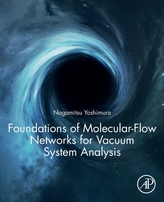  Foundations of Molecular-Flow Networks for Vacuum System Analysis