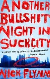 Another Bullshit Night in Suck City. Bullshit Nights, englische Ausgabe