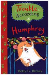 Trouble According to Humphrey