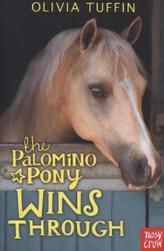 The Palomino Pony Wins Through