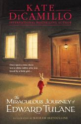 The Miraculous Journey of Edward Tulane. Die wundersame Reise von Edward Tulane, englische Ausgabe