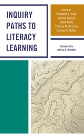  Inquiry Paths to Literacy Learning