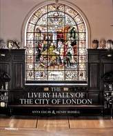 The Livery Halls of the City of London