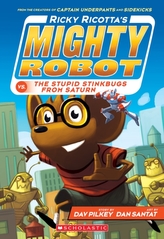  Ricky Ricotta\'s Mighty Robot vs. the Stupid Stinkbugs from Saturn (Ricky Ricotta\'s Mighty Robot #6)