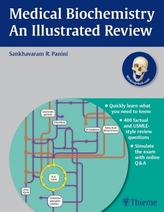 Medical Biochemistry - An Illustrated Review