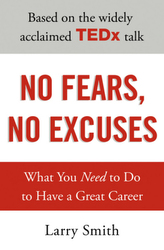 No Fears, No Excuses