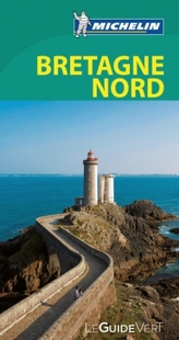 Michelin Le Guide Vert Bretagne Nord