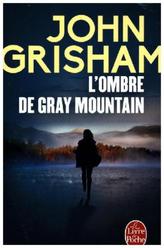 L'ombre de Gray Mountain. Anklage, französische Ausgabe