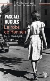 La robe de Hannah. Ruhige Straße in guter Wohnlage, französische Ausgabe