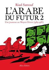 L'Arabe Du Futur. Une Jeunesse auf Moyen Orient (1984-1985). Der Araber von morgen - Eine Kindheit im Nahen Osten (1984-1985), f
