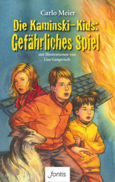 Die Kaminski-Kids - Gefährliches Spiel