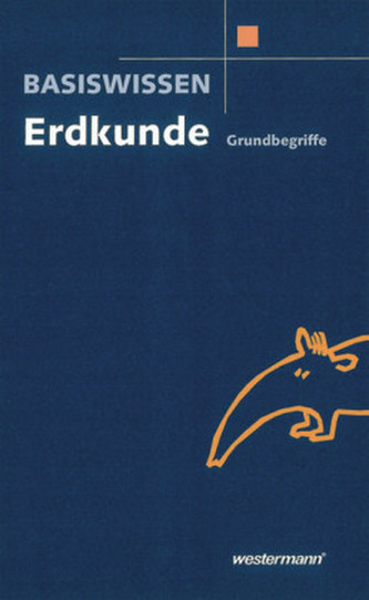 Basiswissen Erdkunde Basiswissen Erdkunde