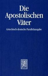 Die Apostolischen Väter