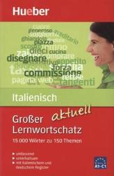 Großer Lernwortschatz Italienisch aktuell