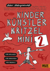 Kinder Künstler Kritzelmini. Bd.2