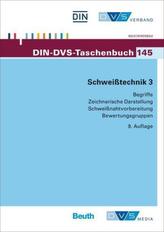 Begriffe, Zeichnerische Darstellung, Schweißnahtvorbereitung, Bewertungsgruppen