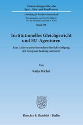 Institutionelles Gleichgewicht und EU-Agenturen