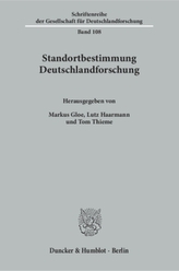 Standortbestimmung Deutschlandforschung