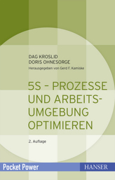 5S - Prozesse und Arbeitsumgebung optimieren