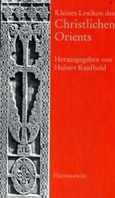 Kleines Lexikon des christlichen Orients