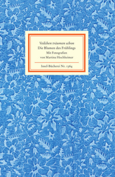 Veilchen träumen schon. Die Blumen des Frühlings, Sonderausgabe