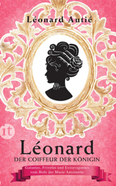 Léonard, der Coiffeur der Königin