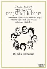 Die Party des Jahrhunderts