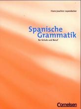 Spanische Grammatik für Schule und Beruf