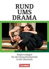 Rund ums Drama