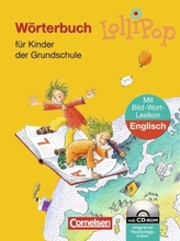 Lollipop, Wörterbuch für Kinder der Grundschule, m. Bild-Wort-Lexikon Englisch u. CD-ROM