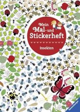 Mein Mal- und Stickerheft: Insekten