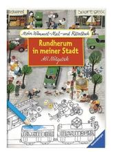 Mein Wimmel-Mal- und Rätselbuch: Rundherum in meiner Stadt