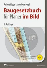 Baugesetzbuch (BauGB) für Planer im Bild
