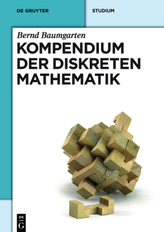 Kompendium der Diskreten Mathematik