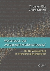 Wörterbuch der 'Vergangenheitsbewältigung'. Bd.1