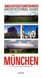 Architekturführer München. Architectural Guide to Munich