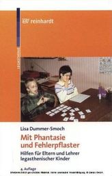 Mit Phantasie und Fehlerpflaster