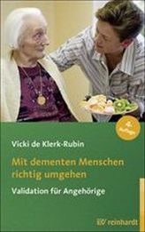 Mit dementen Menschen richtig umgehen