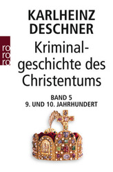 Kriminalgeschichte des Christentums. Bd.5